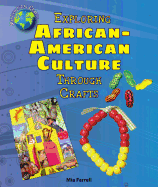 Exploring African-American Culture Through Crafts