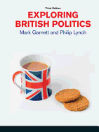 Exploring British Politics