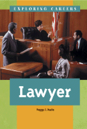 Exploring Careers: Lawyer - Parks, Peggy J