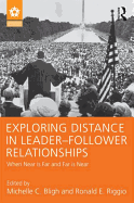 Exploring Distance in Leader-Follower Relationships: When Near is Far and Far is Near