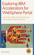 Exploring IBM Accelerators for Websphere Portal