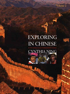 Exploring in Chinese, Volume 2: A DVD-Based Course in Intermediate Chinese