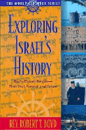 Exploring Israel's History - Boyd, Robert T, Reverend