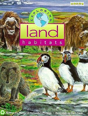 Exploring Land Habitats - Phinney, Margaret Y