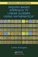Exploring Linear Algebra: Labs and Projects with Mathematica 