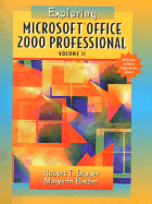 Exploring Microsoft Office Professional 2000, Volume II