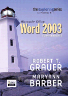 Exploring Microsoft Word 2003 Comprehensive
