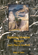 Exploring Mormon Thought: God's Plan to Heal Evil