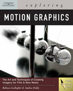 Exploring Motion Graphics (Book Only)