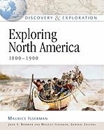 Exploring North America - Isserman, Maurice (Editor)