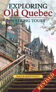 Exploring Old Quebec: Walking Tours