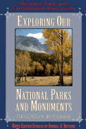 Exploring Our National Parks and Monuments