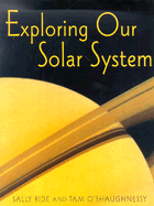 Exploring Our Solar System