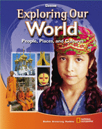 Exploring Our World, Student Edition