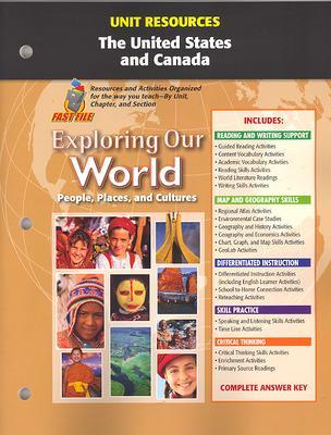 Exploring Our World, Unit Resources United States and Canada - McGraw Hill