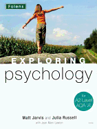 Exploring Psychology for A2 Level AQA 'A' Student Book