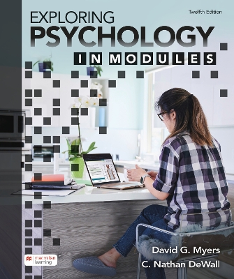 Exploring Psychology in Modules (International Edition) - Myers, David, and C. Nathan, DeWall