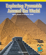 Exploring Pyramids Around the World: Making Models of Geometric Solids