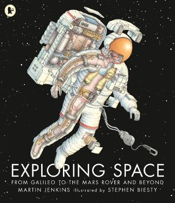 Exploring Space: From Galileo to the Mars Rover and Beyond - Jenkins, Martin