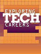 Exploring Tech Careers, 3rd Edition - Ferguson, and Ferguson Publishing (Creator)