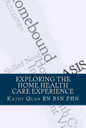 Exploring the Home Health Care Experience: A Guide to Transitioning Your Career Path