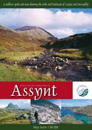 Exploring the Landscapes of Assynt - Pickett, E.