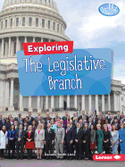 Exploring the Legislative Branch