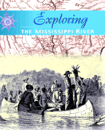 Exploring the Mississippi River Valley