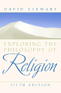 Exploring the Philosophy of Religion - Stewart, David