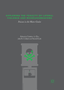 Exploring the Toxicity of Lateral Violence and Microaggressions: Poison in the Water Cooler