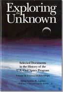 Exploring the Unknown: Selected Documents in the History of the United States Civilian Space Program, Volume II, External Relationships: External Relationships
