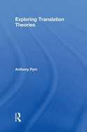 Exploring Translation Theories
