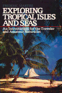Exploring Tropical Isles and Seas: Readings for the Traveler and Amateur Naturalist