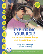 Exploring Your Role: An Introduction to Early Childhood Education