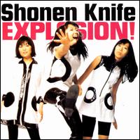 Explosion EP - Shonen Knife