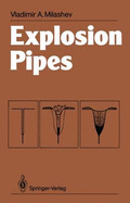 Explosion Pipes - Milashev, V A