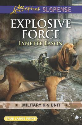 Explosive Force - Eason, Lynette