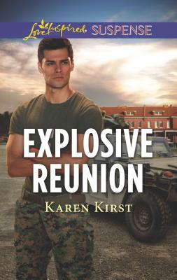 Explosive Reunion - Kirst, Karen