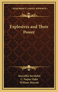 Explosives and Their Power