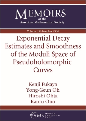 Exponential Decay Estimates and Smoothness of the Moduli Space of Pseudoholomorphic Curves - Fukaya, Kenji, and Oh, Yong-Geun, and Ohta, Hiroshi