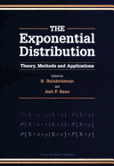 Exponential Distribution: Theory, Methods and Applications