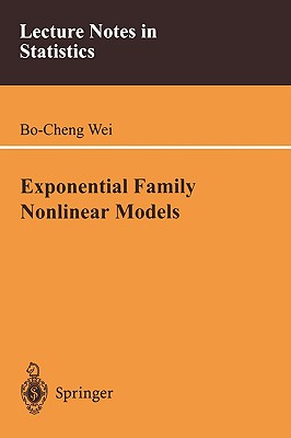 Exponential Family Nonlinear Models - Wei, Bo-Cheng