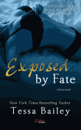 Exposed by Fate