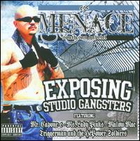 Exposing Studio Gangsters - Menace