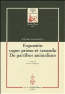 Expositio super primo et secundo De partibus animalium