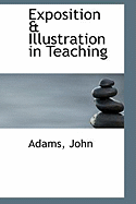 Exposition & Illustration in Teaching