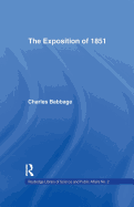 Exposition of 1851: Or Views of the Industry, The Science and the Government of England