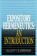 Expository Hermeneutics: An Introduction