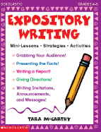 Expository Writing: Mini-Lessons * Strategies * Activities