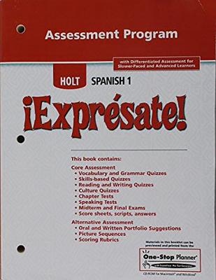 ?Expr?sate!: Assessment Program Levels 1a/1b/1 - Holt Rinehart & Winston, and Holt Rinehart and Winston (Prepared for publication by)